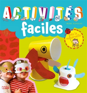 Activités faciles dès la maternelle - Virginie Desmoulins