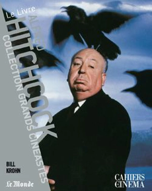 Alfred Hitchcock - Bill Krohn