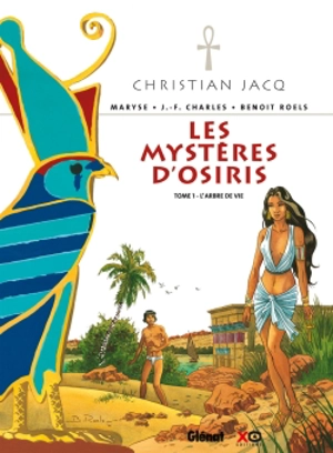 Les mystères d'Osiris. Vol. 1. L'arbre de vie - Maryse Charles