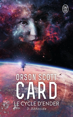 Le cycle d'Ender. Vol. 3. Xénocide - Orson Scott Card