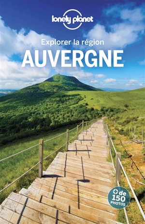 Explorer la région Auvergne