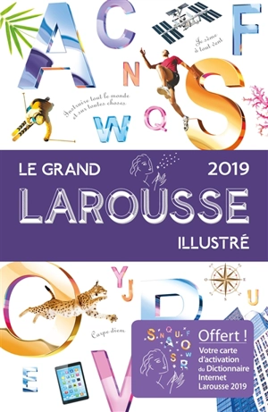 Le grand Larousse illustré 2019