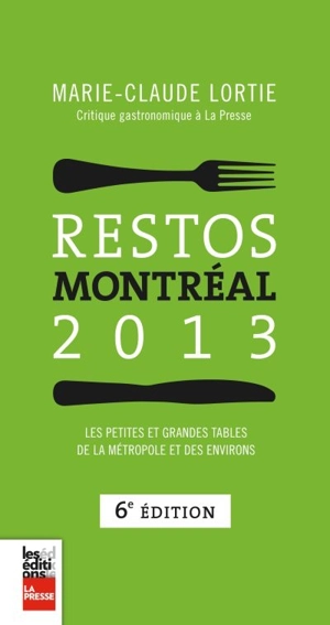 Restos Montréal 2013 - Marie-Claude Lortie