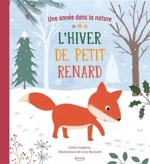 L'hiver de Petit renard - Anita Loughrey