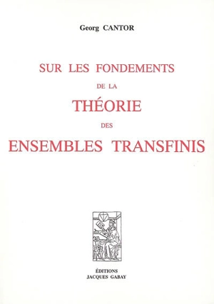 Sur les fondements de la théorie des ensembles transfinis - Georg Cantor