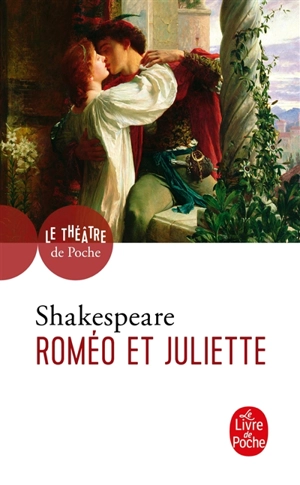 Roméo et Juliette - William Shakespeare