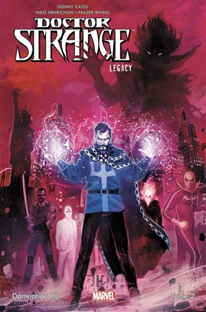 Damnation. Vol. 2. Doctor Strange legacy - Donny Cates