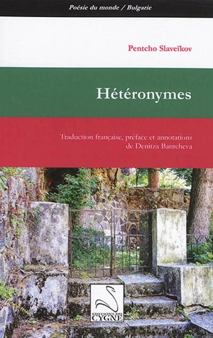 Hétéronymes - Pentcho Slavejkov