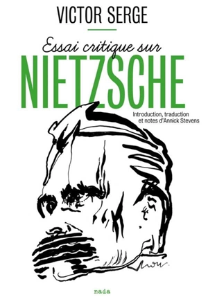 Essai critique sur Nietzsche - Victor Serge