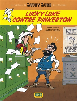 Les aventures de Lucky Luke d'après Morris. Vol. 4. Lucky Luke contre Pinkerton - Daniel Pennac