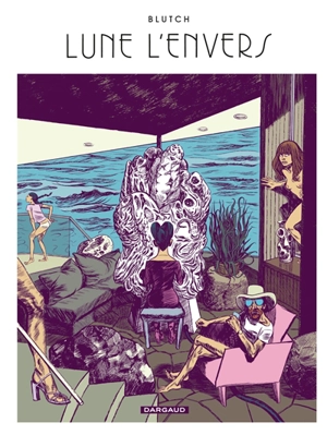 Lune l'envers - Blutch