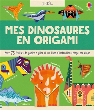 Mes dinosaures en origami - Lucy Beckett-Bowman