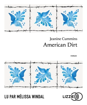 American dirt - Jeanine Cummins