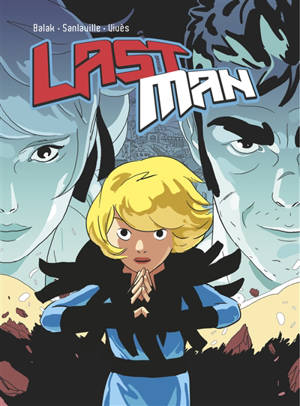 Last Man : tomes 1 + 2 - Balak