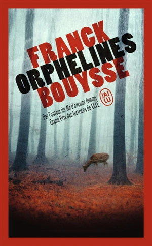 Orphelines - Franck Bouysse