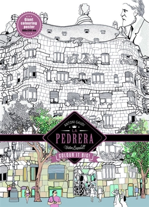 Antonio Gaudi, La Pedrera : colour it big ! : giant coloring poster - Victor Escandell