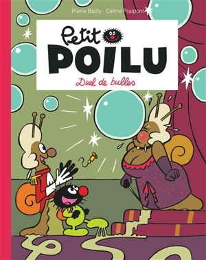 Petit Poilu. Duel de bulles - Céline Fraipont
