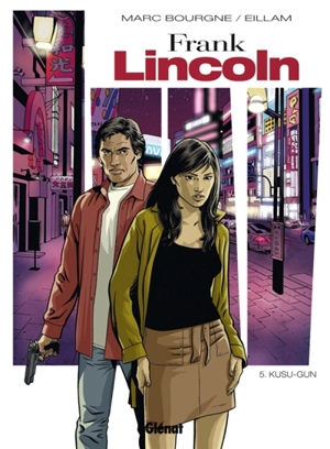 Frank Lincoln. Vol. 5. Kusu-gun - Marc Bourgne