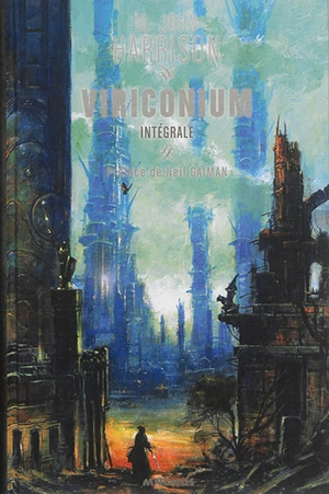 Viriconium : intégrale - John Harrison