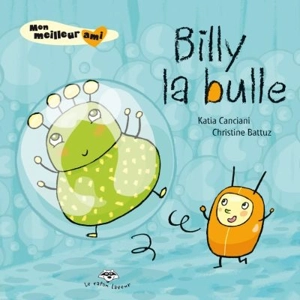 Billy la bulle - Katia Canciani