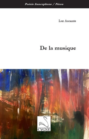 De la musique - Luz Ascarate