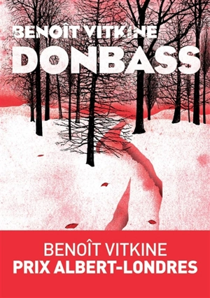 Donbass - Benoît Vitkine