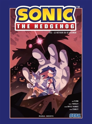 Sonic the hedgehog. Vol. 2. Le retour du Dr Eggman - Ian Flynn