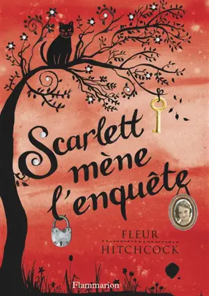 Scarlett mène l'enquête - Fleur Hitchcock