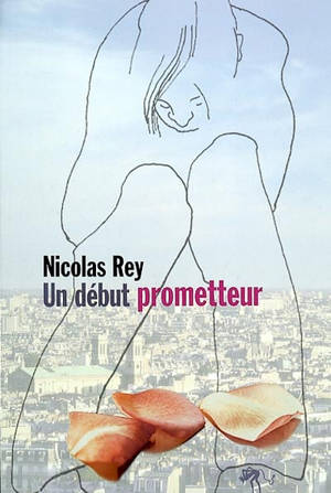 Un début prometteur - Nicolas Rey