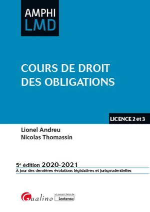 Cours de droit des obligations : licence 2 et 3 : 2020-2021 - Lionel Andreu