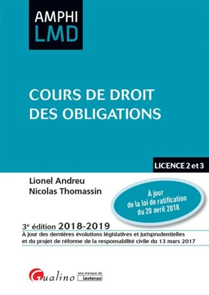 Cours de droit des obligations : licence 2 et 3 : 2018-2019 - Lionel Andreu