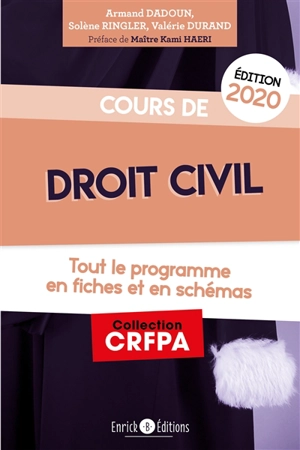 Cours de droit civil : tout le programme en fiches et en schémas - Armand Dadoun