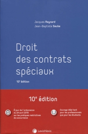 Droit des contrats spéciaux - Jacques Raynard