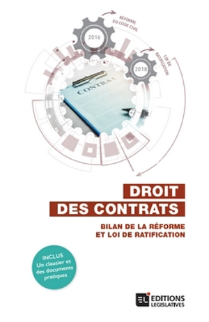 Droit des contrats : bilan de la réforme et loi de ratification