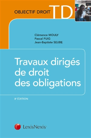 Travaux dirigés de droit des obligations - Clémence Mouly