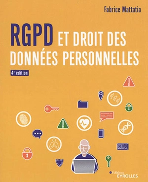 RGPD et droit des données personnelles - Fabrice Mattatia