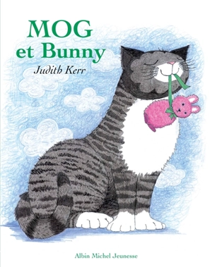 Mog et Bunny - Judith Kerr