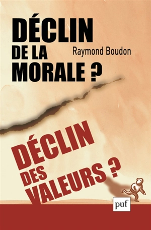 Déclin de la morale ? déclin des valeurs ? - Raymond Boudon