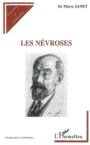 Les névroses - Pierre Janet