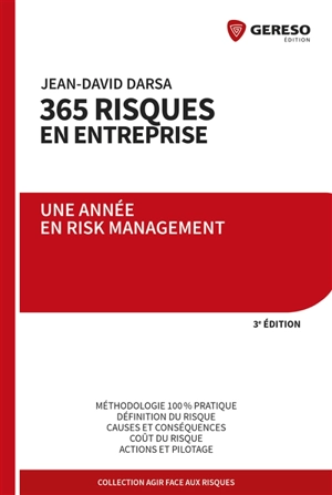 365 risques en entreprise : une année en risk management - Jean-David Darsa