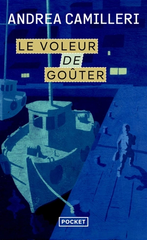 Le voleur de goûter - Andrea Camilleri