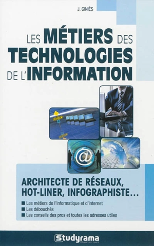 Les métiers des technologies de l'information - Julie Giniès