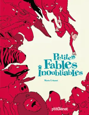 Petites fables inoubliables - Mario Urbanet