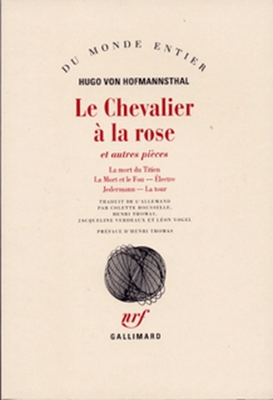 Le chevalier à la rose : et autres pièces - Hugo von Hofmannsthal