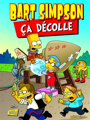 Bart Simpson. Vol. 11. Ca décolle - Matt Groening