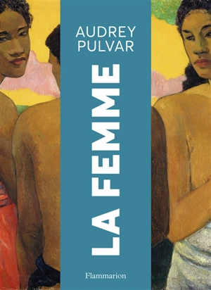 La femme - Audrey Pulvar