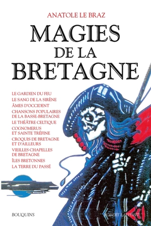 Magies de la Bretagne. Vol. 2 - Anatole Le Braz