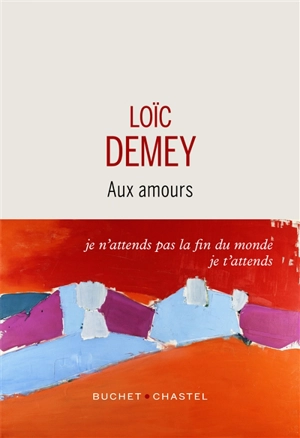 Aux amours - Loïc Demey