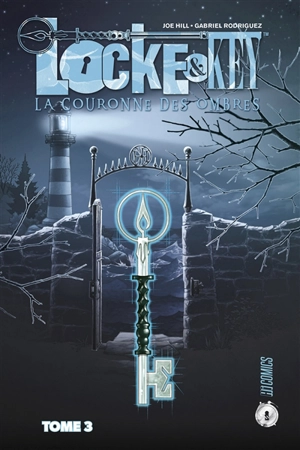 Locke & Key. Vol. 3. La couronne des ombres - Joe Hill