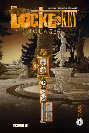 Locke & Key. Vol. 5. Rouages - Joe Hill